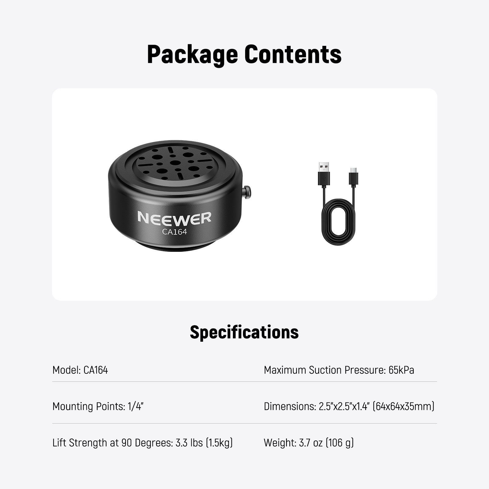 This package includes an Electric Suction Cup Mount and a USB cable.